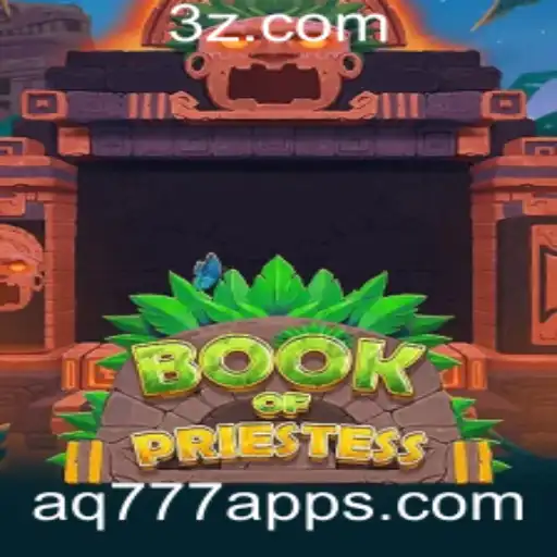 Explorando o Mundo do BookOfPriestess no aq777 app
