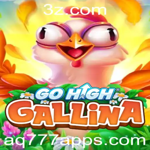 GoHighGallina: Uma Nova Experiência de Jogo com o App aq777